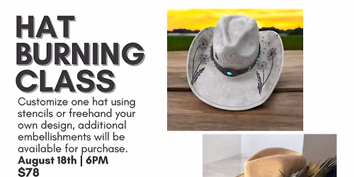 Hat Burning Class