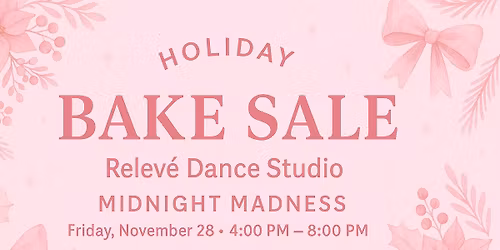 Relev\u00e9 Dance Studio\u2019s Bake Sale