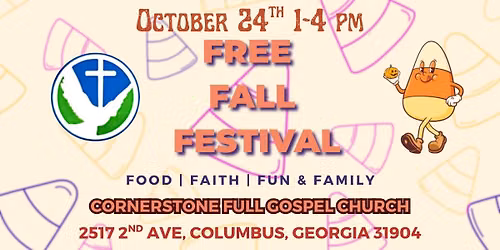 2nd Annual Fall Festival at Cornerstone Full Gospel Church!
