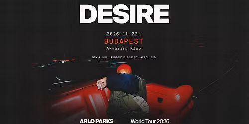 ARLO PARKS - DESIRE TOUR | Budapest 2026