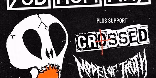 Subhumans | Crossed | Model of Truth | Inequality Street DN1