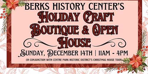 BHC's Holiday Craft Boutique & Open House
