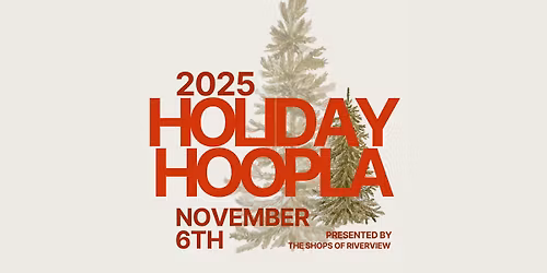 Holiday Hoopla in Riverview