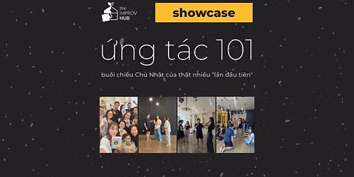 SHOWCASE :: \u1ee8NG T\u00c1C 101