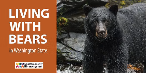 Living with Bears in Washington State
