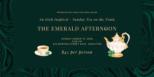 The Emerald Afternoon - An Irish Inspired Sunday Tea on the Train