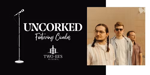 UNCORKED: Cicadas