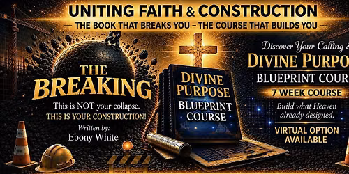 Divine Purpose Blueprint course- Cohort 4 Thursdays