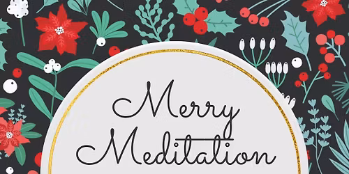 Merry Meditation
