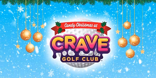 Candy Christmas at Crave!