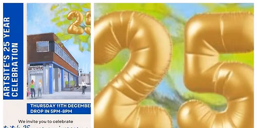 Artsite 25 Year Celebration 