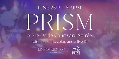 Prism: A Pre Pride Courtyard Soir\u00e9e