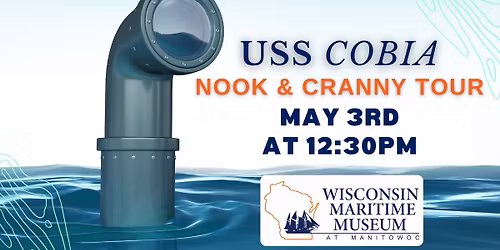 Nook & Cranny Tour Aboard USS COBIA