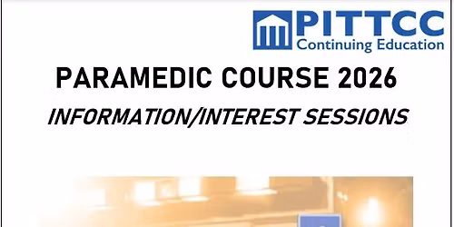 Paramedic 2026 Information Session 2-4pm