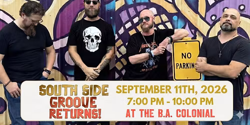 LIVE MUSIC AT THE B.A. COLONIAL W\/SOUTHSIDE GROOVE