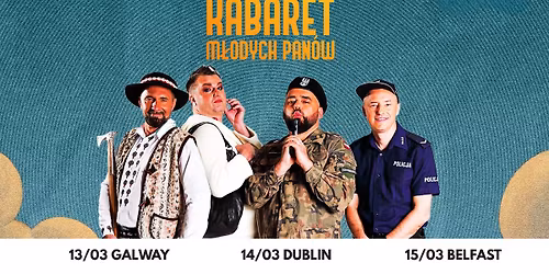 Kabaret M\u0142odych Pan\u00f3w Dublin