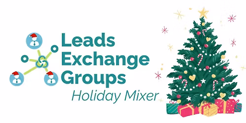 Leads Exchange Group Holiday Mixer