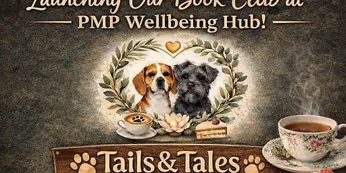 SOLD OUT - Tails & Tales \/ Book club at PMP Wellbeing Hub 