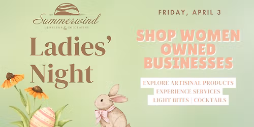 Summmerwind Jewelers April Ladies' Night