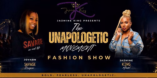The Unapologetic Movement Fashion Show