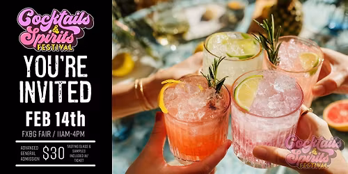 COCKTAILS & SPIRITS FESTIVAL