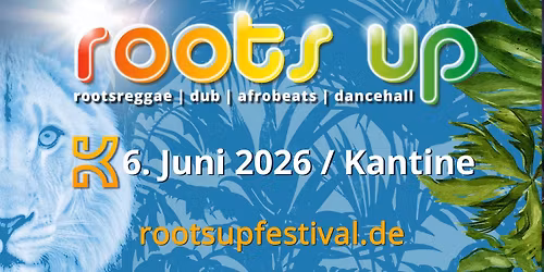 Roots Up Tagesfestival 2026