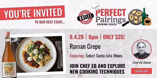 Perfect Pairings: An Evening with Chef Ed Aloise!
