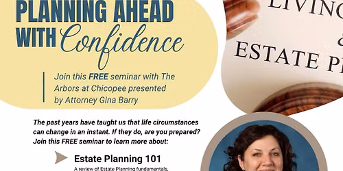 Planning Ahead with Confidence: Estate Planning 101 with Atty Gina Barry
