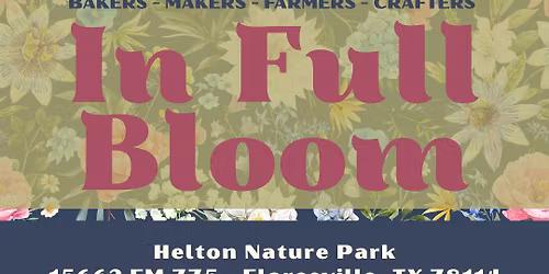 \ud83c\udf38 In Full Bloom \ud83c\udf38 April 18th \ud83c\udf37 9am - 2pm \ud83c\udf37