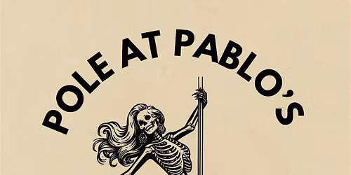 Pole at Pablo\u2019s