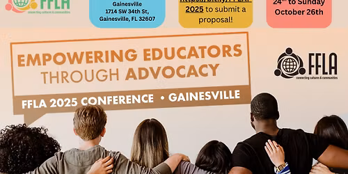 FFLA 2025 Conference: Empowering Educators through Advocacy