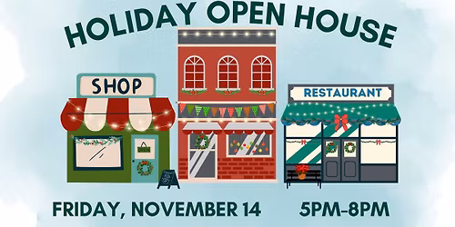 Downtown & Old Town Holiday Open House