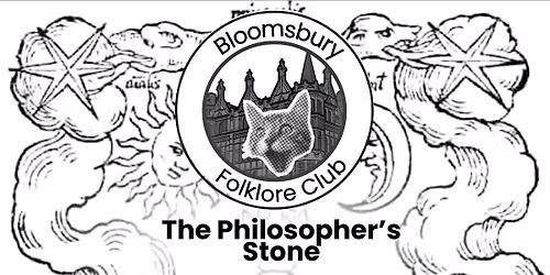 Bloomsbury Folklore Club (The Philosopher's Stone)