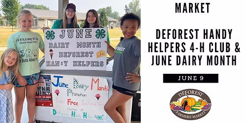 DeForest Handy Helpers 4-H Club & June Dairy Month