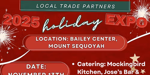 Local Trade Partners 2025 Holiday Expo
