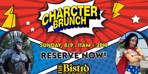Superhero Brunch at The Bistro!
