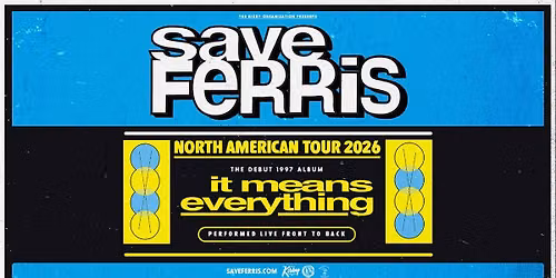 Save Ferris: It Means Everything - 29 Year Anniversary Tour at Crafthouse