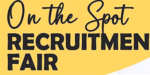 On-the-Spot Job Fair