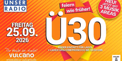 Ü30 PARTY - auf 3 Musikareas! | 25.09