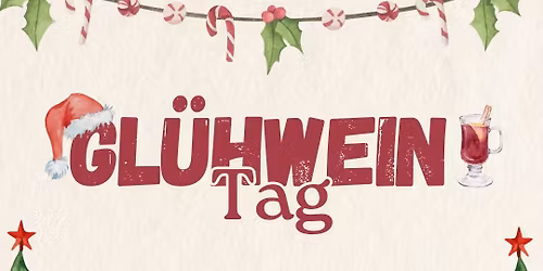 Glühweintag 2025