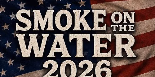 2026 Smoke on the water