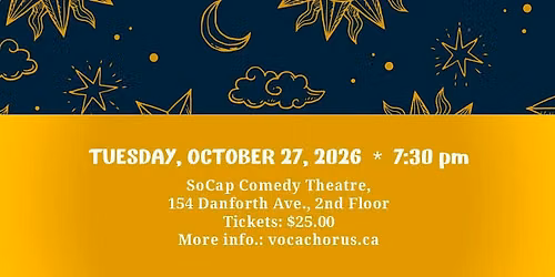 "Sun, Moon & Stars" - Fall Cabaret \/ VOCA Fundraiser