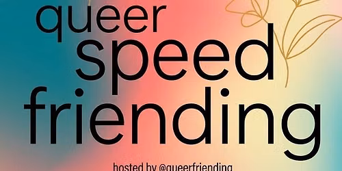 Queer Speed Friending @ Boyfriend Co-op
