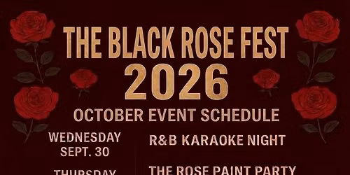 The Black Rose Fest 