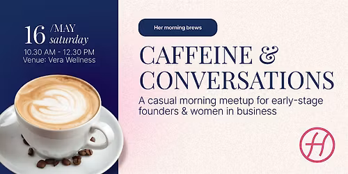 Coffee & Networking for Women Entrepreneurs \u2014 Dubai