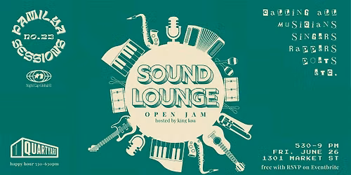 Pamilya Sessions: Sound Lounge Open Jam