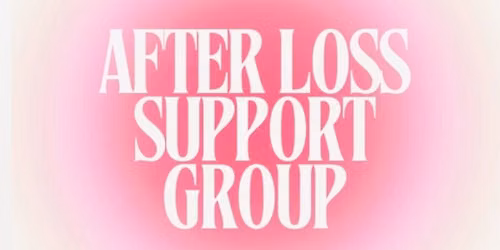 After Loss Support Group 
