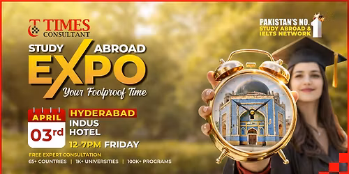 Times Study Abroad Expo Hyderabad | April 2026
