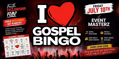 GOSPEL BINGO CHARLOTTE - JULY