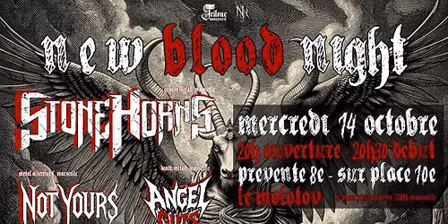 [New Blood Night] Stone Horns \u2022 Not Yours \u2022 Angel Guts 